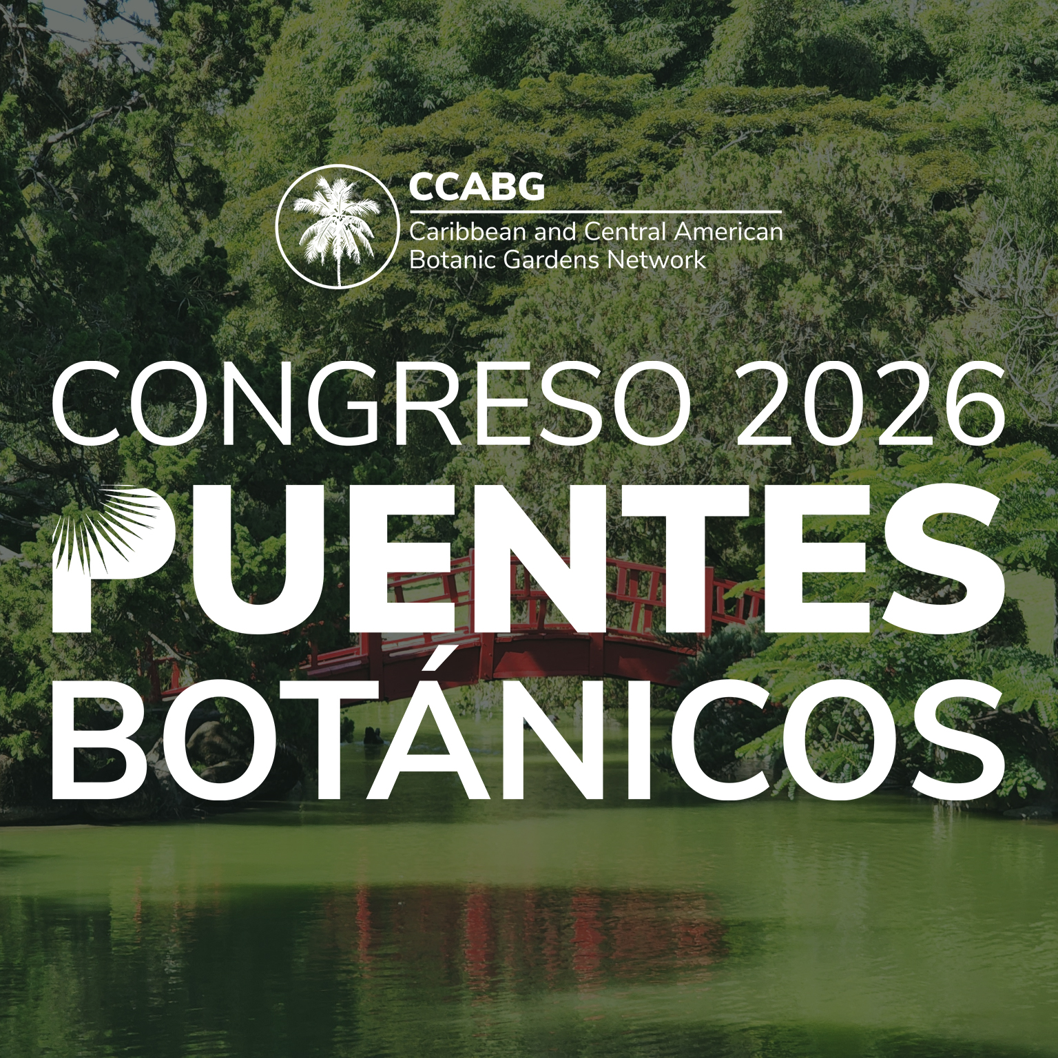 Congreso de Puentes Botanicos 2026 – Jardin Botanico Nacional